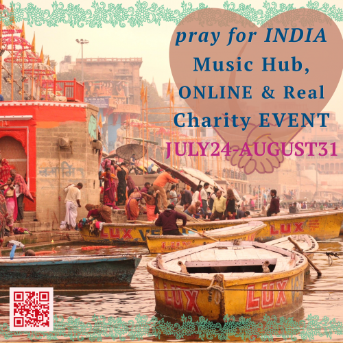 <span class="title">7/24〜8/31 オンライン開催『Pray For INDIA』  〜 インドの音楽学校のためのチャリティーイベント 〜</span>